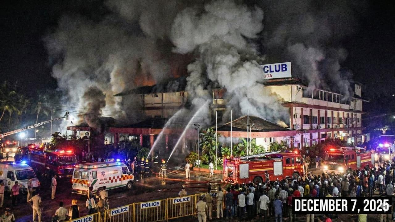 گوا نائٹ کلب میں ہوئےآتشزدگی حادثے میں دہلی کے چار اور بینگلور کا ایک سیاح بھی ہلاک، باقی 20 تھا عملہ